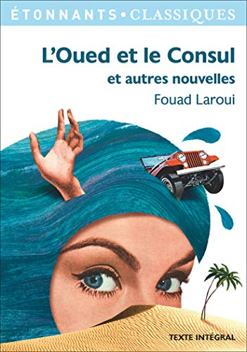 L'oued et le consul : et autres nouvelles