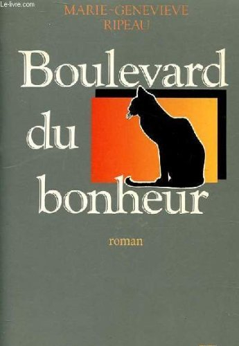 Boulevard du bonheur