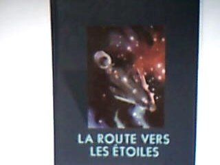 La Route vers les étoiles