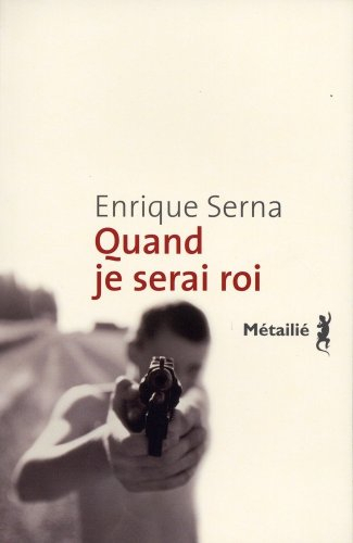 Quand je serai roi