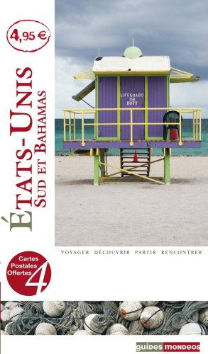 Etats-Unis Sud et Bahamas : Floride, Louisiane, Texas et Bahamas
