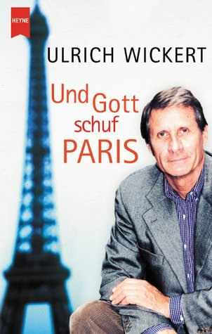 und gott schuf paris.