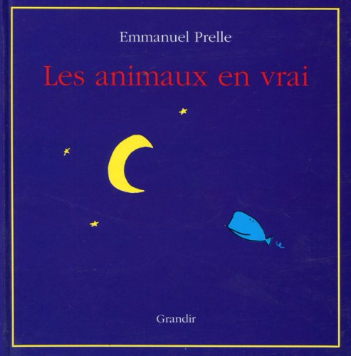 Les animaux en vrai