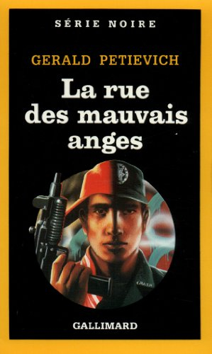 La Rue des mauvais anges