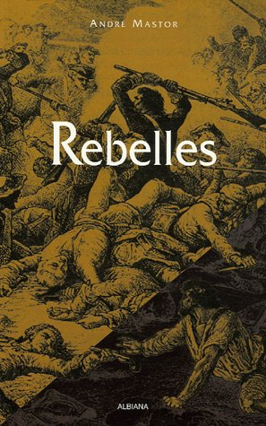 Rebelles