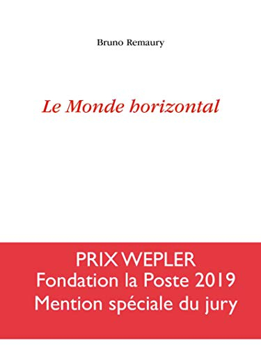 Le monde horizontal