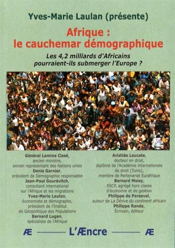 Afrique, le cauchemar démographique : les 4,2 milliards d'Africains pourraient-ils submerger l'Europ