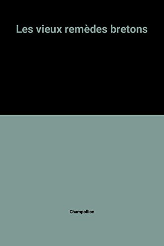 Vieux remèdes bretons