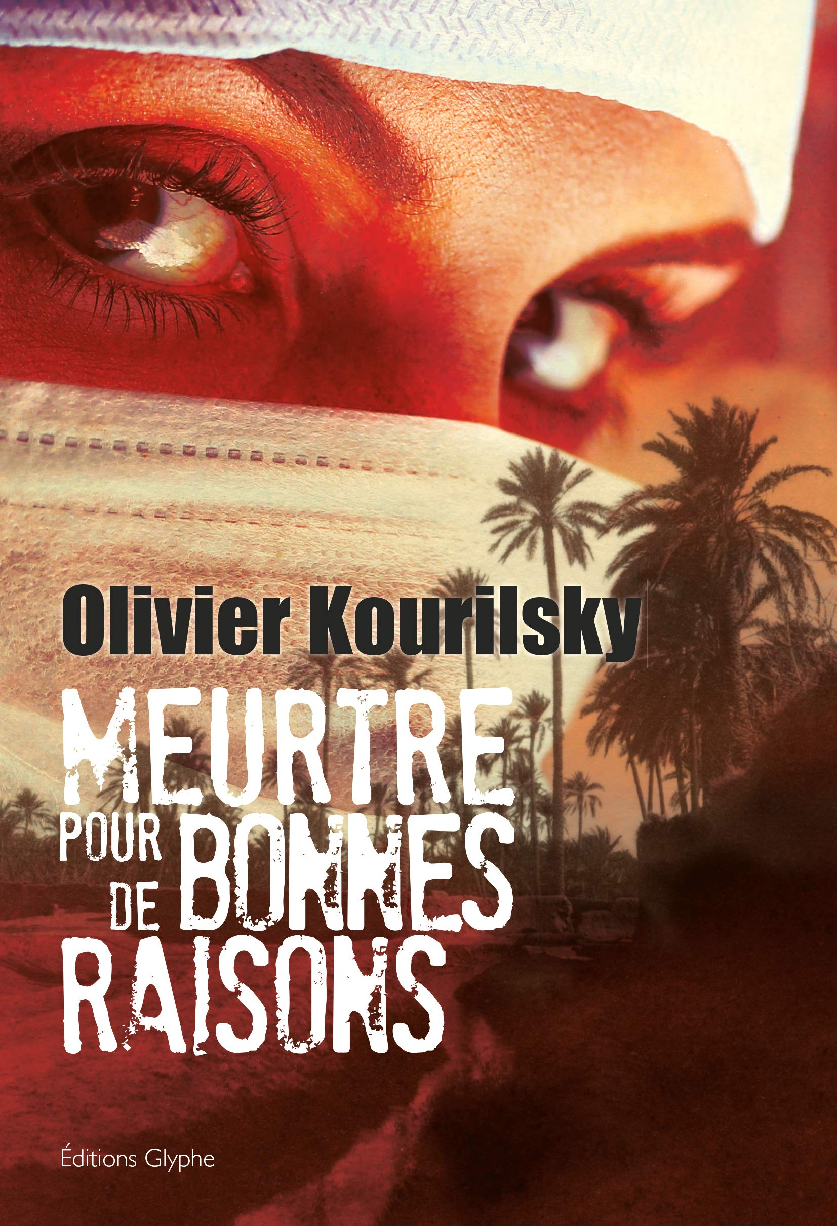 Meurtre pour de bonnes raisons : polar