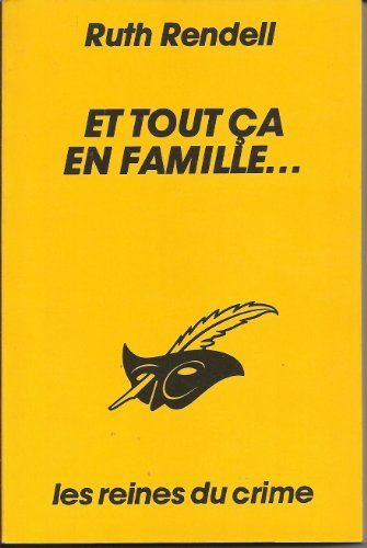 et tout ca en famille