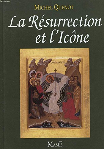 La Résurrection et l'icône