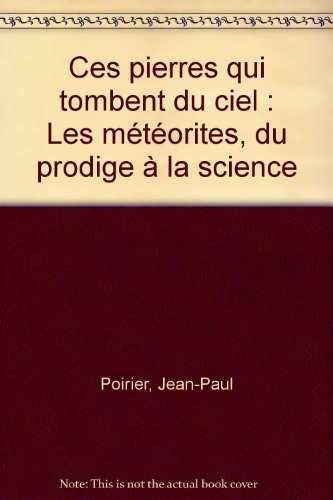 Ces pierres qui tombent du ciel