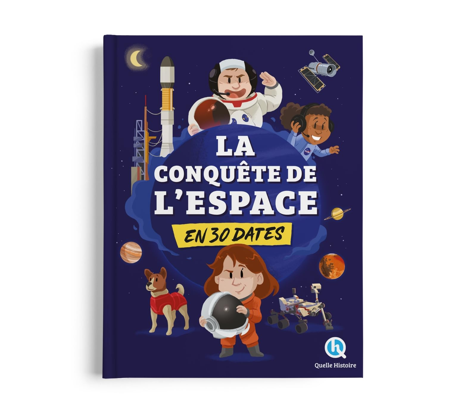 La conquête de l'espace en 30 dates : les grandes étapes de la découverte de l'Univers !