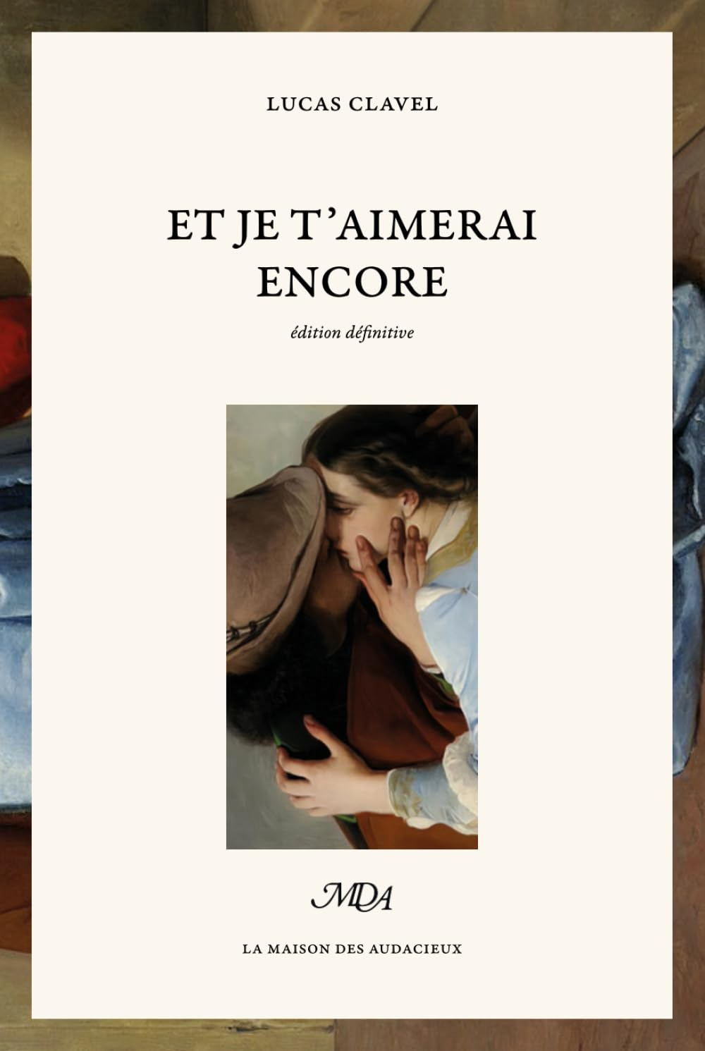 Et je t'aimerai encore