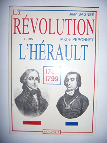 La Révolution dans l'Hérault : 1789-1799