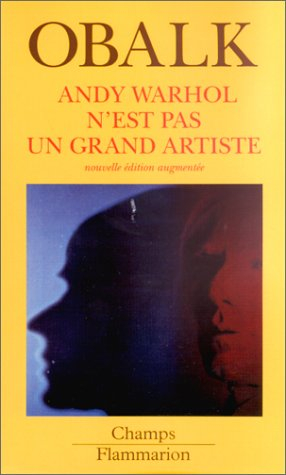 Andy Warhol n'est pas un grand artiste