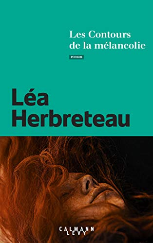 Les contours de la mélancolie