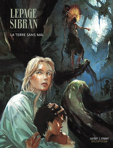 La terre sans mal