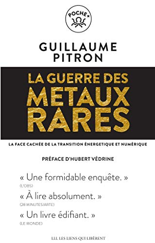 La guerre des métaux rares : la face cachée de la transition énergétique et numérique