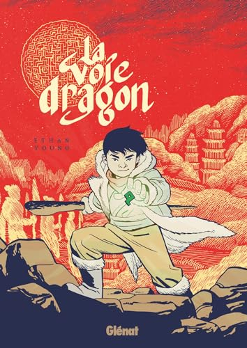 La voie dragon