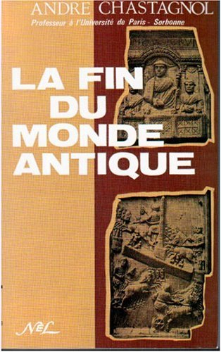 La Fin du monde antique : de Silicon à Justinien, 5e et début du 6e siècle