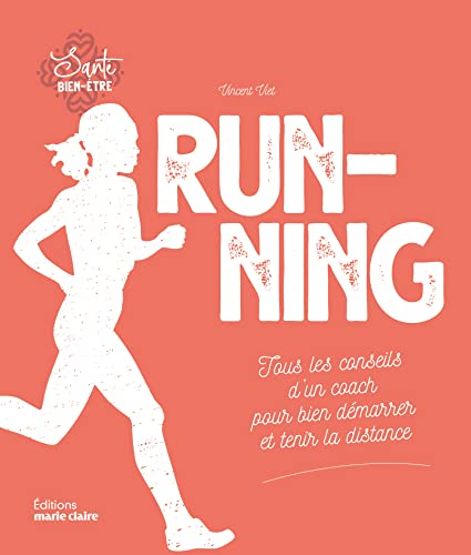 Running : tous les conseils d'un coach pour bien démarrer et tenir la distance
