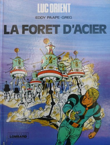 La Forêt d'acier