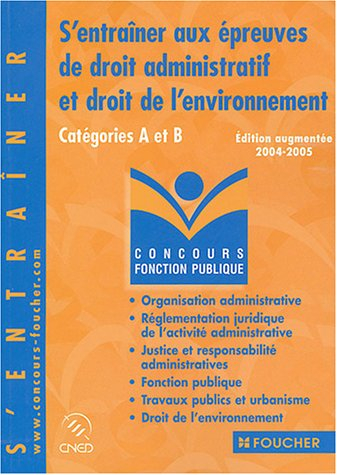 s'entraîner aux épreuves de droit administratif et droit de l'environnement : catégories a et b
