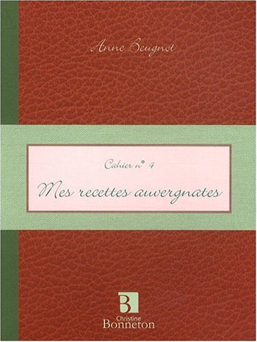 Mes recettes auvergnates