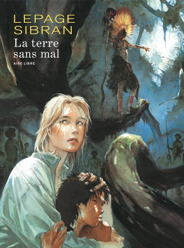La terre sans mal