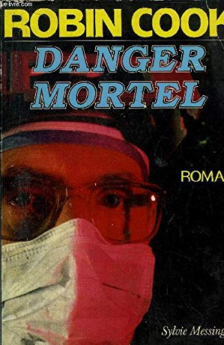 danger mortel