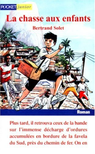 La chasse aux enfants