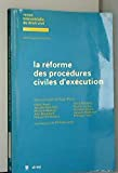 REFORME PROC.CIVILES EXECUT.