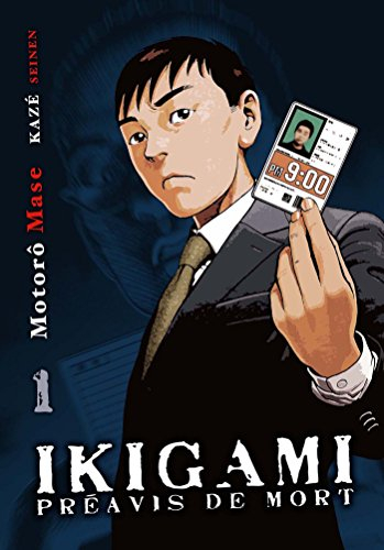 Ikigami, préavis de mort. Vol. 1