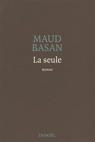 La seule