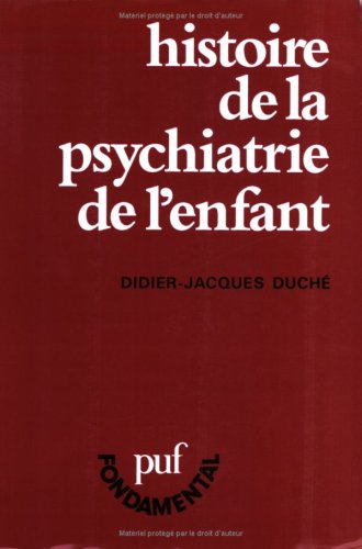 Histoire de la psychiatrie de l'enfant