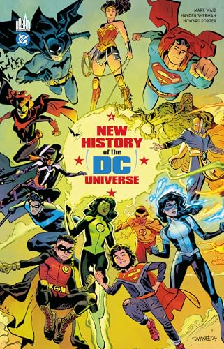New history of the DC universe. Vol. 4. De la nuit noire aux futurs possibles