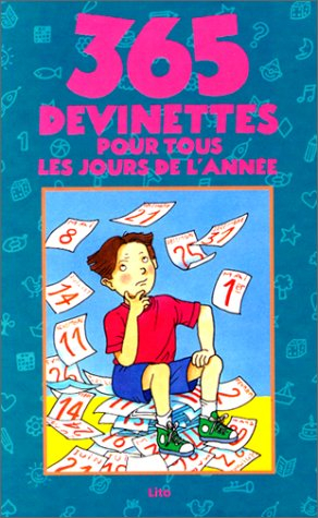 tous les jours de l'année en 365 devinettes