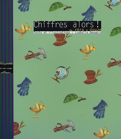 Chiffres alors ! de zéro à douze