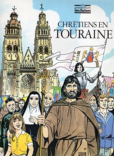 Chrétiens en Touraine
