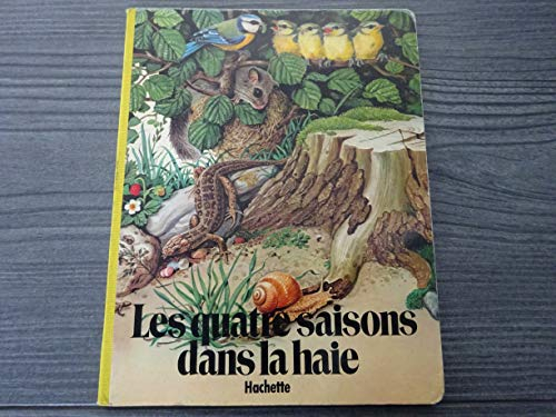 Les Quatre saisons dans la haie