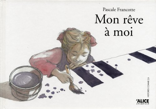Mon rêve à moi