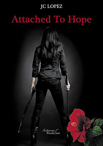 Attached To Hope (BAU.BAUDELAIRE)