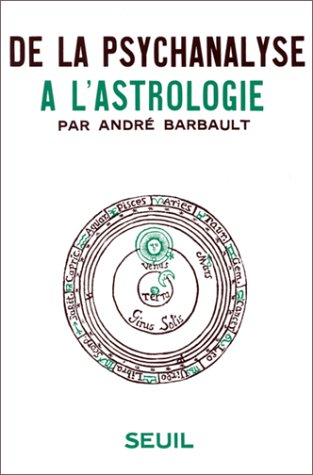 De la psychanalyse à l'astrologie