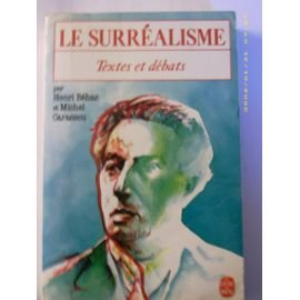 le surréalisme : textes et débats - 42