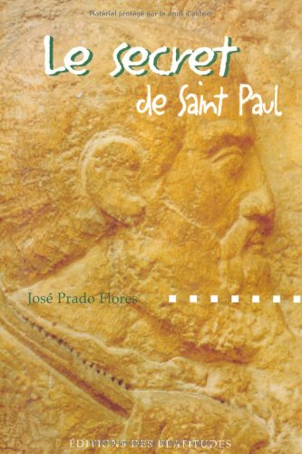 Le secret de saint Paul : l'athlète de Jésus-Christ