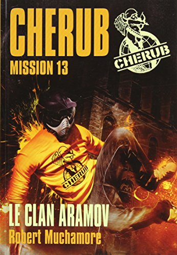 Cherub. Vol. 13. Le clan Aramov