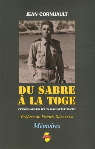 Du sabre à la toge : itinéraires d'un parachutiste