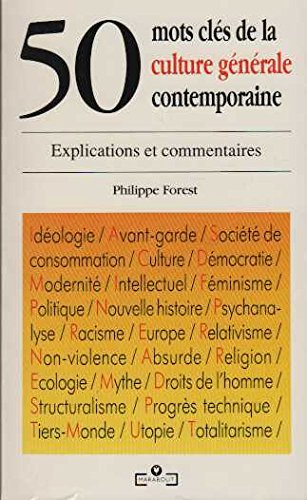 50 mots cles de la culture generale contempaire