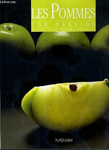 Les Pommes : une passion